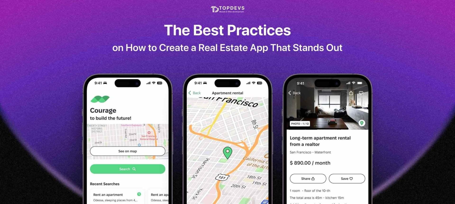 The Best Practices on How to Create a Real Estate App That Stands Out