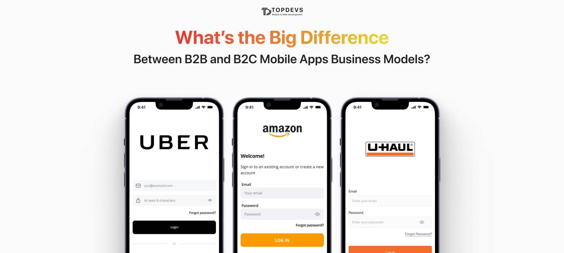 What’s the Big Difference Between B2B and B2C Mobile Apps Business Models?