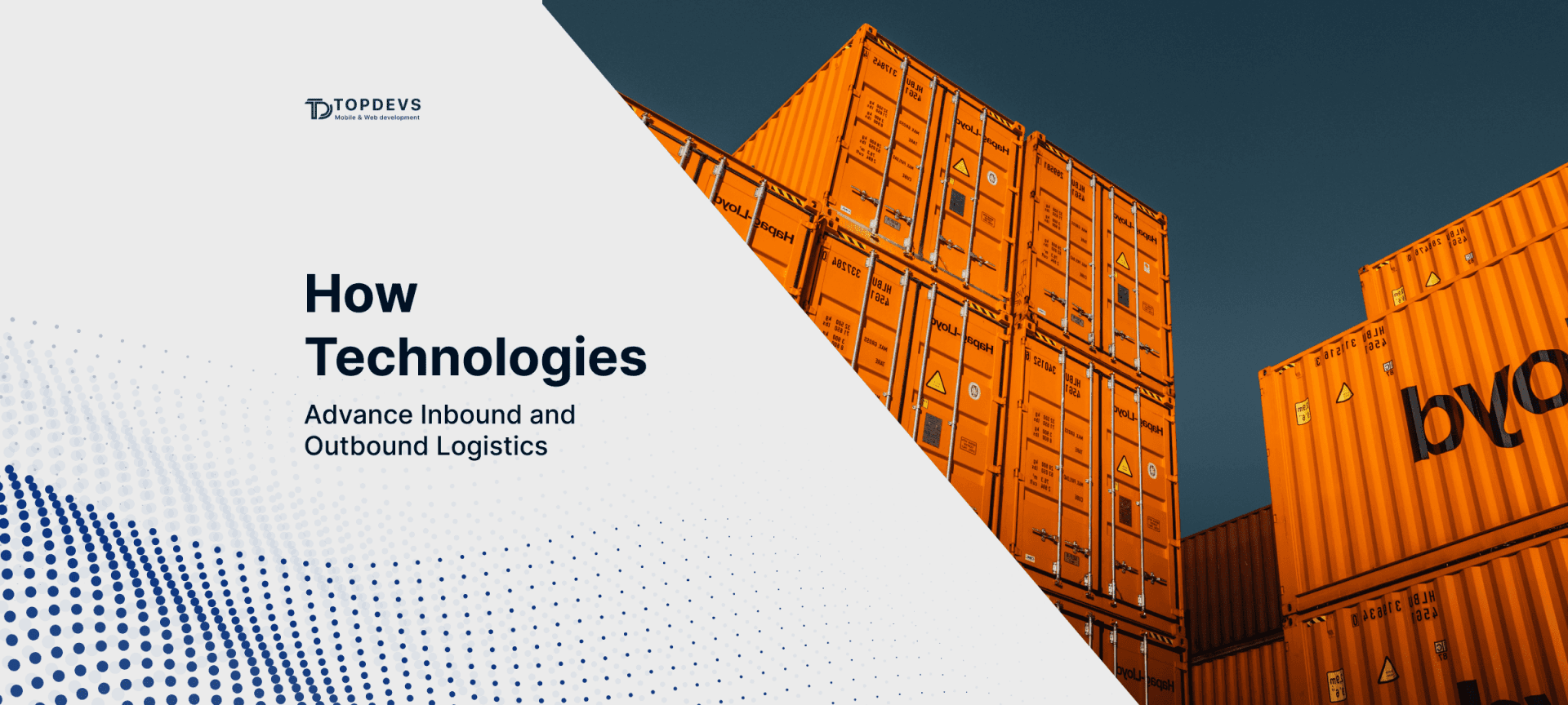 How Technologies Advance Inbound and Outbound Logistics