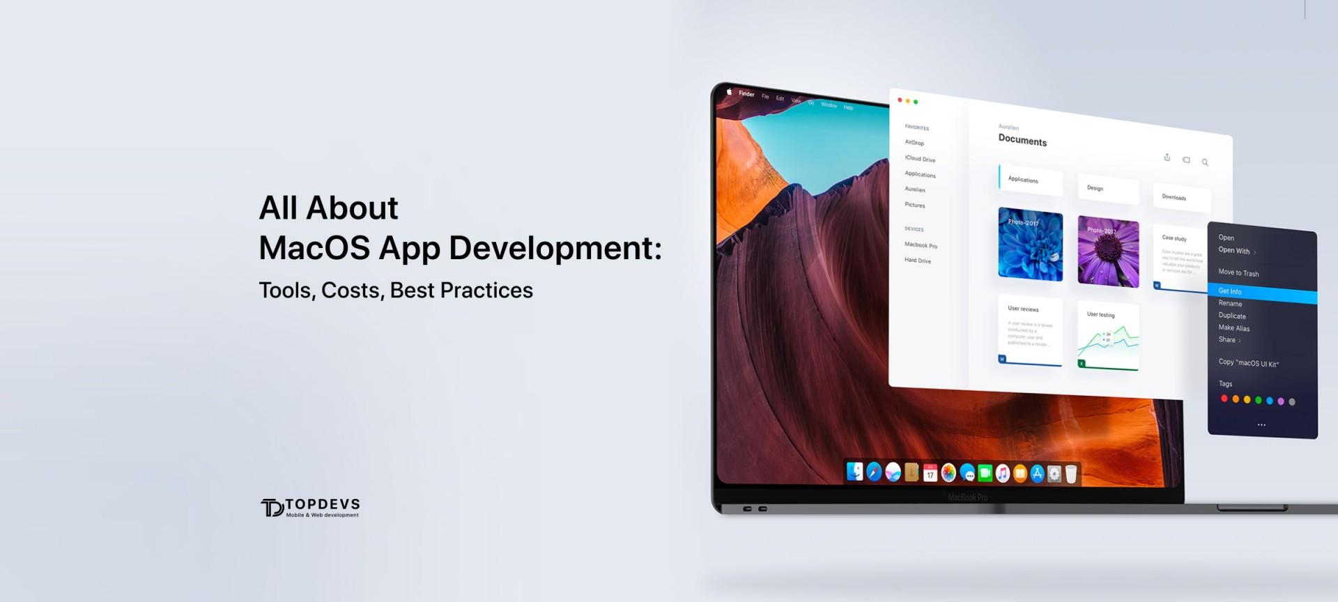 All About macOS App Development: Tools, Costs, Best Practices