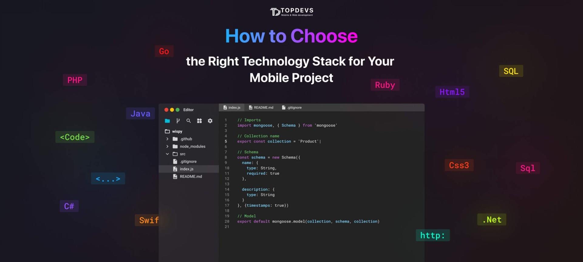 How to Choose the Right Technology Stack for Your Mobile Project