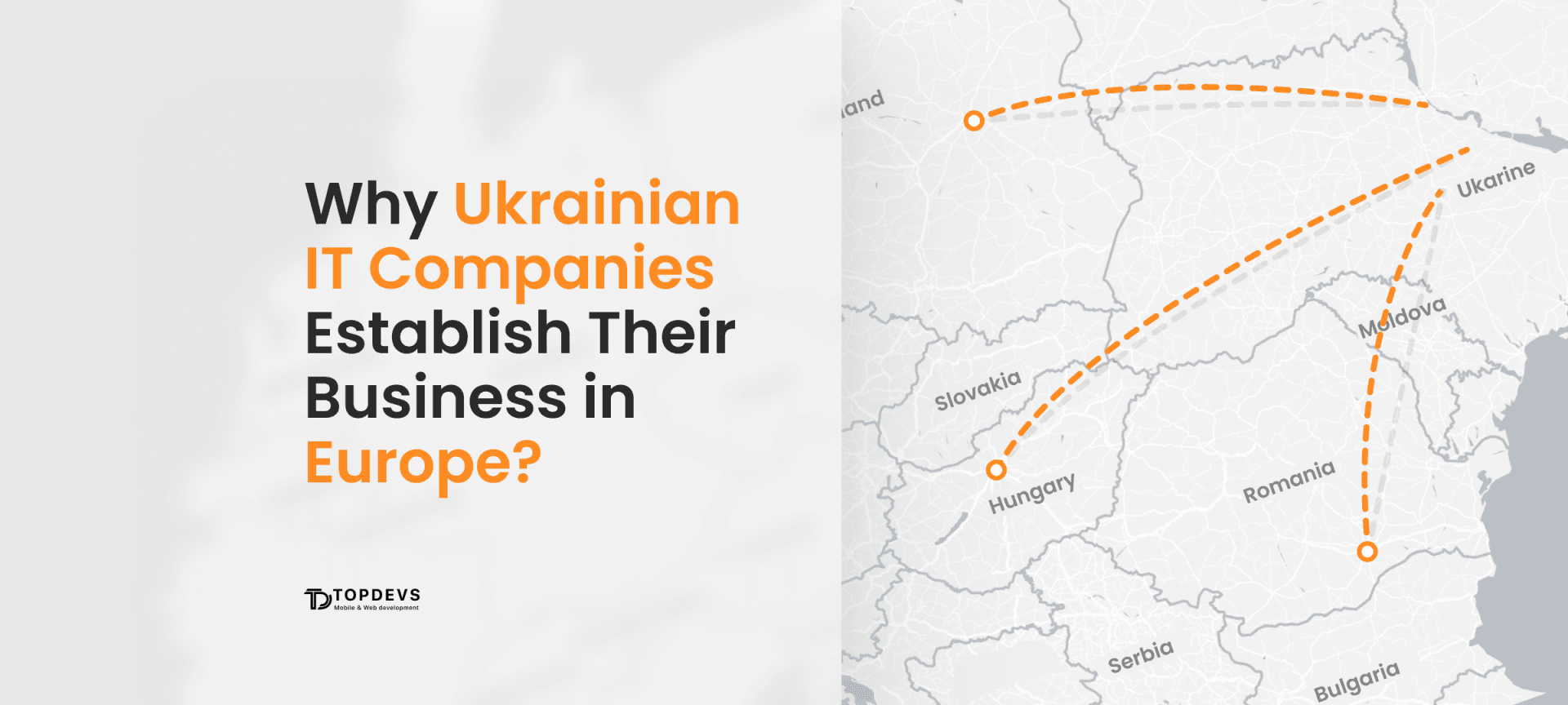 Why Ukrainian IT Companies Establish Their Business in Europe?