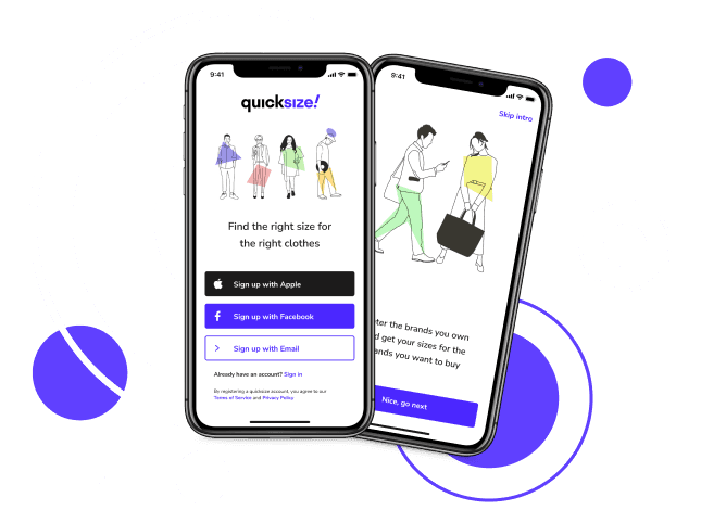 Quick Size, A mobile application that matches the clothes sizes and defines how a particular outfit of the same brand will look on different people's figures.