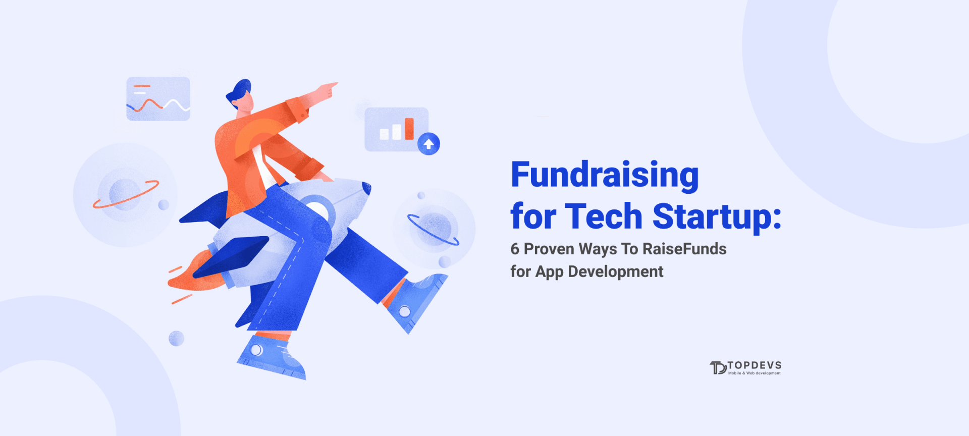 How To Raise Money For Your App Startup - TopDevs Blog